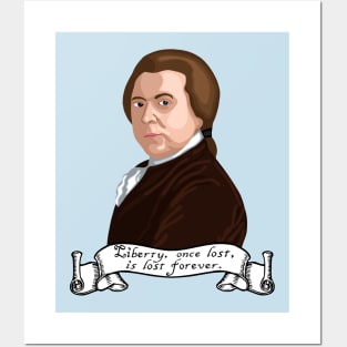 John Adams Liberty Quote Posters and Art